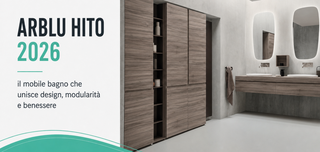 Mobile bagno Arblu Hito 2026 con lavabo di design, linee curve e finiture moderne in un bagno contemporaneo.