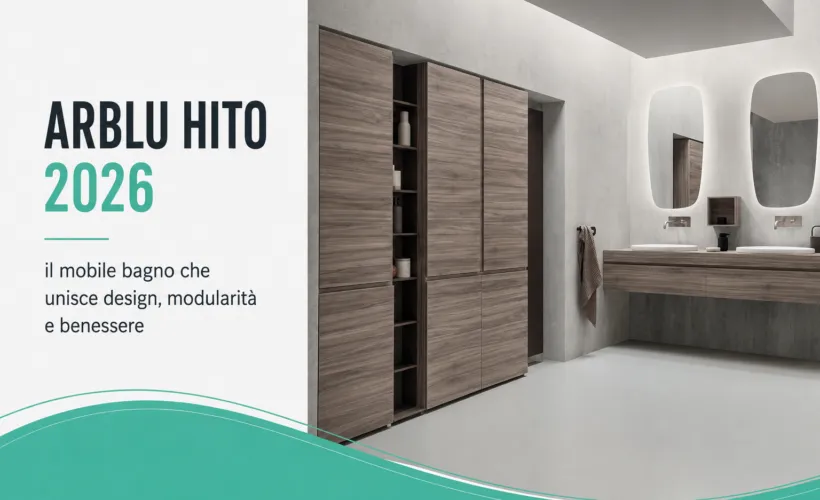 Mobile bagno Arblu Hito 2026 con lavabo di design, linee curve e finiture moderne in un bagno contemporaneo.
