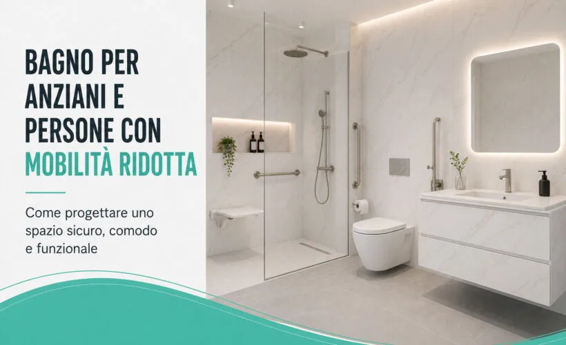 Bagno moderno progettato per anziani con doccia walk-in, pavimento antiscivolo e sanitari ergonomici.